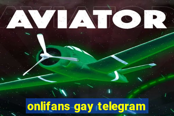 onlifans gay telegram